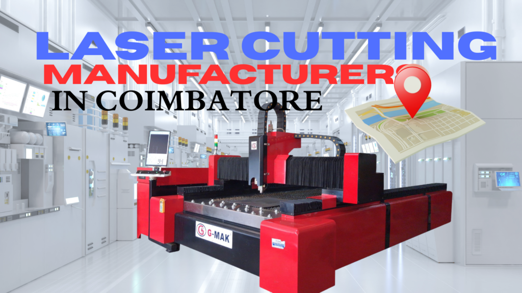 Laser Cutting Manufacturer in Coimbatore