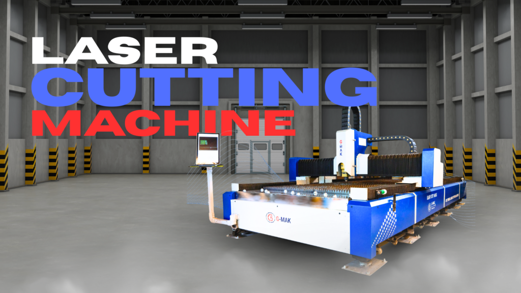 Laser Cutting Machine
